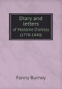 Diary and Letters of Madame D'Arblay (1778-1840)