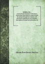 Letters, &C., of Early Friends Illustrative of the History of the Society from Nearly Its Origin to about the Period of George Fox's Decease, with Doc
