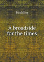 A Broadside for the Times