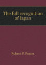 The Full Recognition of Japan