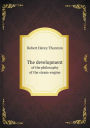 The Development of the Philosophy of the Steam-Engine