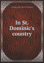 In St. Dominic's country