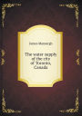 The water supply of the city of Toronto, Canada