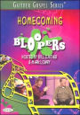 Homecoming Bloopers