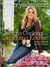 Georgia Cooking in an Oklahoma Kitchen: Recipes from My Family to Yours