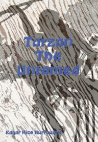 Title: Tarzan The Untamed (Illustrated), Author: Edgar Rice Burroughs