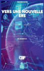 Vers une Nouvelle ï¿½re: Tracer L'avenir