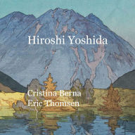 Title: Hiroshi Yoshida, Author: Cristina Berna