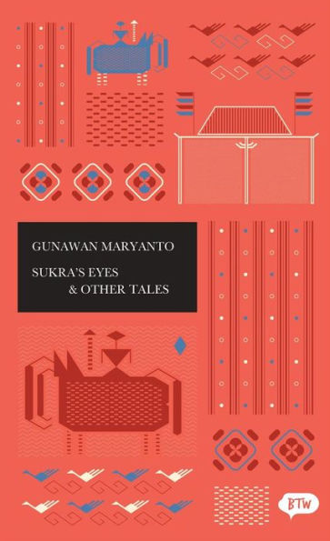 Sukra's Eyes & Other Tales: A trilingual edition in English, German and Indonesian
