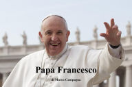 Title: Papa francesco, Author: Marco Campagna
