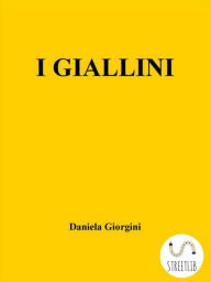 Title: I Giallini, Author: Daniela Giorgini