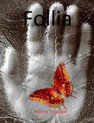 Title: Follia, Author: Matteo Cingolani