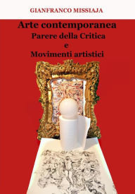 Title: Parere della critica e movimenti artistici, Author: Gianfranco Missiaja
