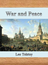 Title: War and Peace, Author: Leo Tolstoy