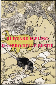 Title: Libro delle bestie, Author: Rudyard Kipling