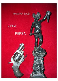 Title: Cera Persa, Author: Massimo Bolsi