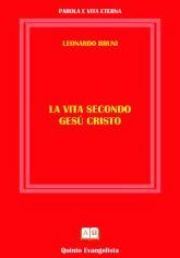 La Vita secondo Cristo