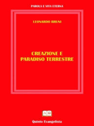 Title: Creazione e Paradiso Terrestre, Author: Leonardo Bruni