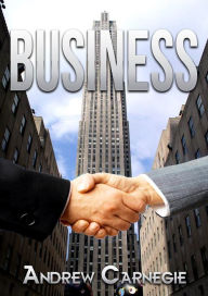 Title: Business, Author: Andrew Carnagie