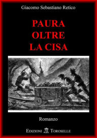 Title: Paura oltre la Cisa, Author: Giacomo Pedersoli (sebastiano Retico)
