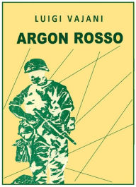 Title: Argon Rosso, Author: Luigi Vajani