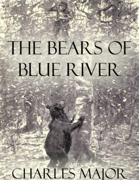 The Bears of Blue River