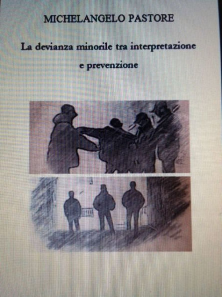 La devianza minorile tra interpretazione e prevenzione