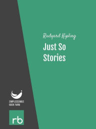 Title: Just So Stories (Audio-eBook), Author: Kipling