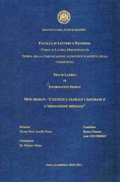 New Design: L'Estetica Globale i database e l'ibridazione mediale