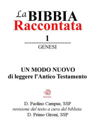 Title: La Bibbia raccontata - Genesi, Author: Paolino Campus