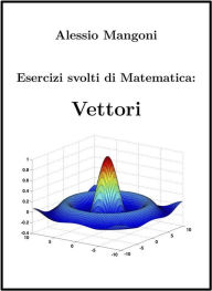 Esercizi operazioni vettori