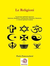 Title: Le religioni, Author: Paolo Franceschetti