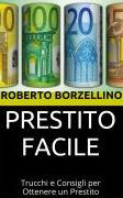 Title: Prestito Facile, Author: Roberto Borzellino