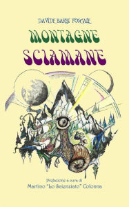 Title: Montagne Sciamane, Author: Davide Barbi Foscale