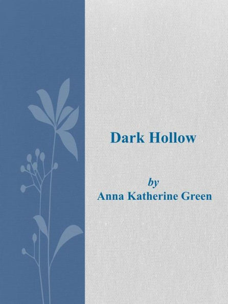 Dark Hollow