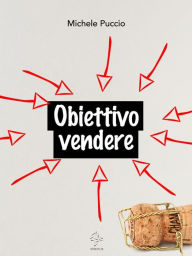 Title: Obiettivo Vendere, Author: Michele Puccio
