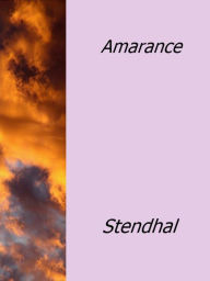 Title: Amarance, Author: Stendhal