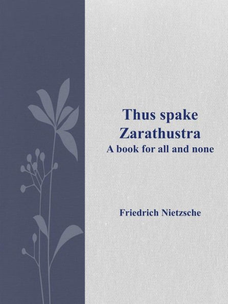 Thus spake Zarathustra