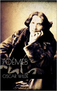 Title: Poèmes, Author: Oscar Wilde