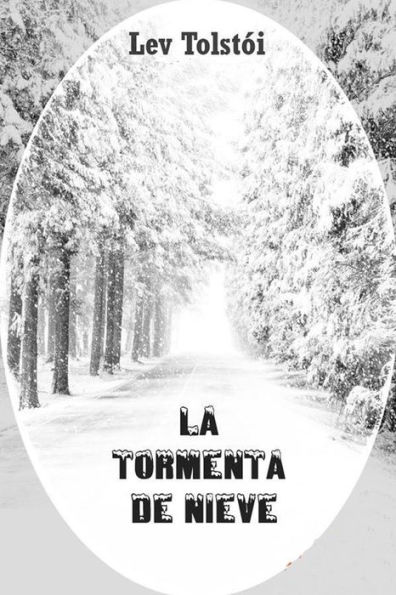 La tormenta de nieve