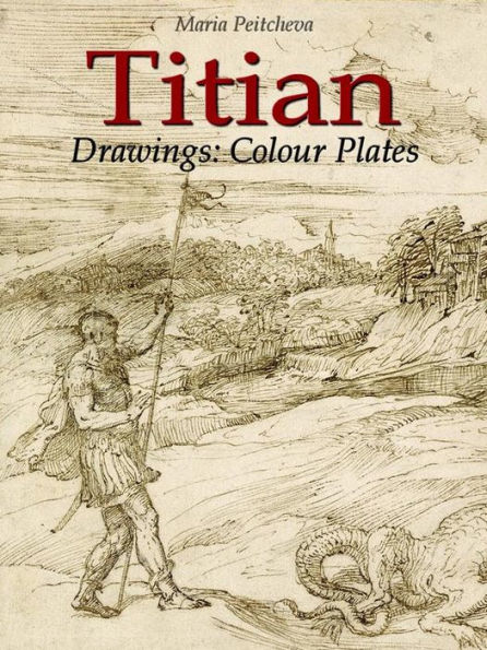 Titian Drawings: Colour Plates