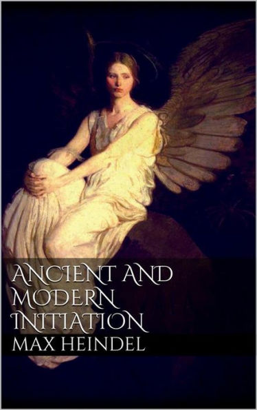 Ancient and modern initiation