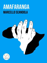 Title: Amafaranga, Author: Marcello Scandola