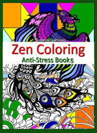 Title: Zen Coloring: Anti-Stress Book 5, Author: Suzanna Giamusso