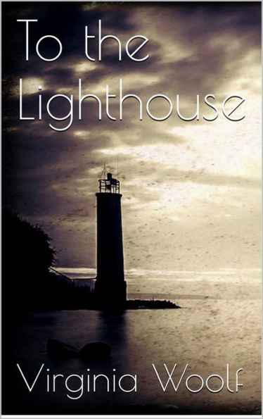 To the Lighthouse