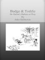 Budge & Toddie Or Helen's Babies at Play