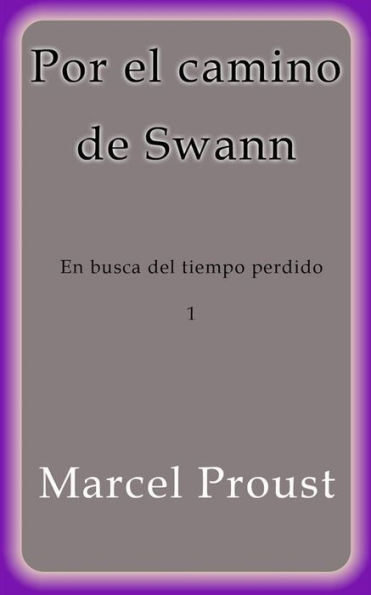 Por el camino de Swann