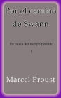 Por el camino de Swann