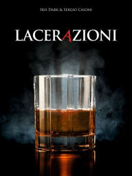 Title: Lacerazioni, Author: Sergio Casoni