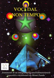 Title: Voci dal non tempo, Author: Momi Zanda